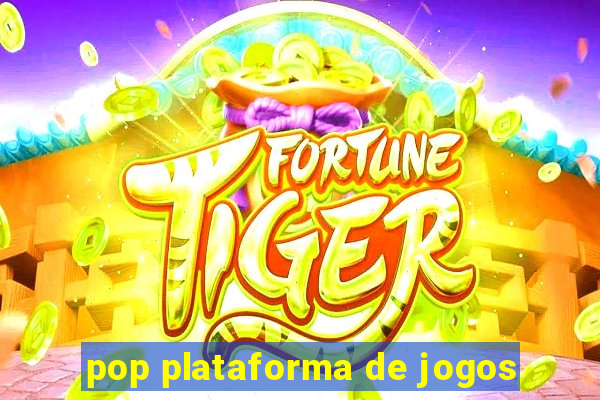 pop plataforma de jogos